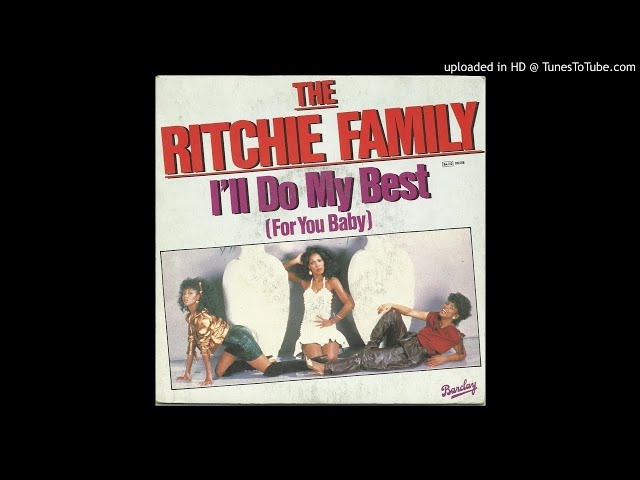 The Ritchie Family-I'll Do My Best (For You Baby) class=
