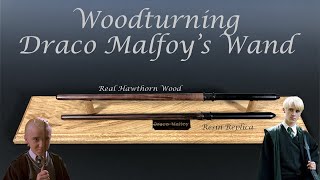 Making Draco Malfoy's Wand - from real Hawthorn Wood!