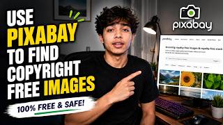 How To Use Pixabay To Find Copyright Free Images - 2026 (Step by Step)