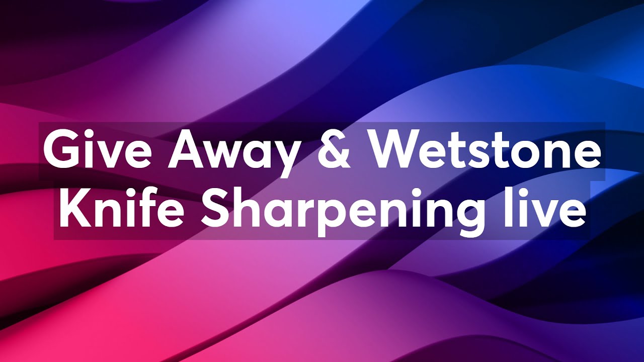 Give Away & USA Made Wetstone Knife Sharpening live