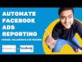 How to Automate your Facebook Ads Reporting