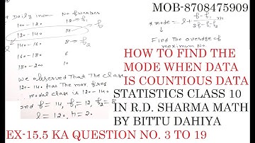 STATISTICS EX-15.5 CLASS 10TH R.D. SHARMA QUESTION 3 TO 19 BY BITTU MATH JULANA.