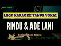 Download Lagu Lagu karaoke tanpa vokal // RINDU u0026 ADE LANNY // Irama disco dangdut