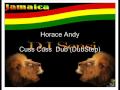 Horace andy cuss cuss dub dubstep