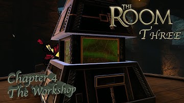 The Workshop | The Room Three Chapter 4