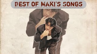 Best Of Maki's Song Playlist