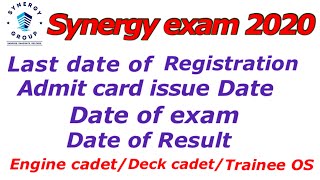 Synergy exam 2020 Final dates (Last date of register/Date of Exam/Date of Result)