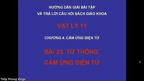 Bài tập sách giáo khoa vật lý 11 từ thông