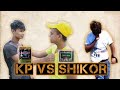 Kp vs shikhor  local funny  bad boys of dhubri