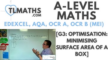A-Level Maths: G3-27 [Optimisation: Minimising Surface Area of a Box]