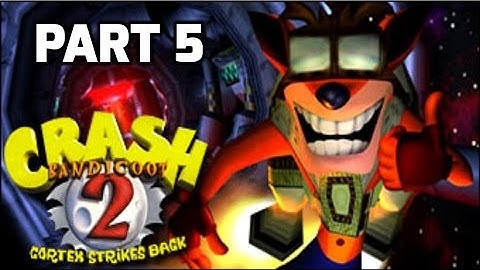 Crash Bandicoot 2: Cortex Strikes Back Walkthrough - Part 5 - 100% Complete all Gems