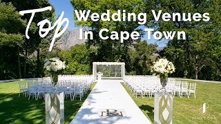 Top Wedding Venues in Cape Town According to Wedding Planners | Pink Book