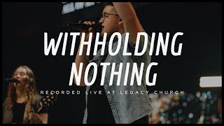 Miniatura del video "Withholding Nothing (feat. Hunter Atwood & Ashtyn Bernard) [Live]"
