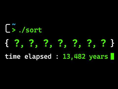 Shit I Made Instead of Studying: The Worst Sorting Algorithm