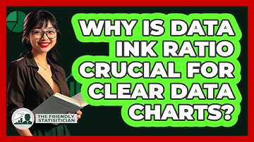 Why Is Data Ink Ratio Crucial For Clear Data Charts? - The Friendly Statistician