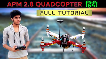 How to make a Quadcopter Drone Using APM 2.8 | Dji F450 Quadcopter Build In Hindi | Full Tutorial