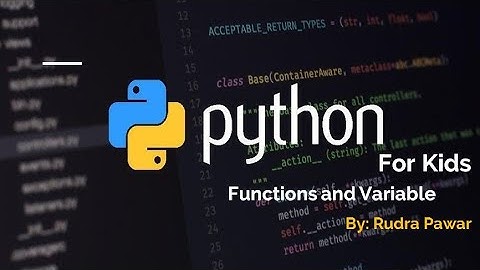 3. Python for Kids - Functions and Variables