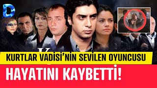 Kurtlar Vadisi Oyuncusu İplikçi Nedim Hayatını Kaybetti!