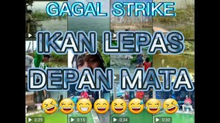 MANCING LUCU BIKIN NGAKAK TERBARU ||IKAN LEPAS DEPAN MATA #MANCING IKAN