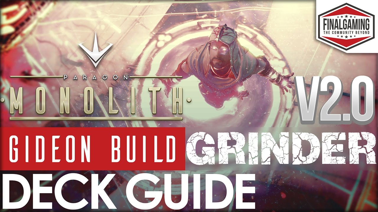 [Paragon] Deck Guide: Gideon - Grinder v2.0 [GER] - YouTube