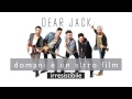 Dear Jack - Irresistibile (Official Song)