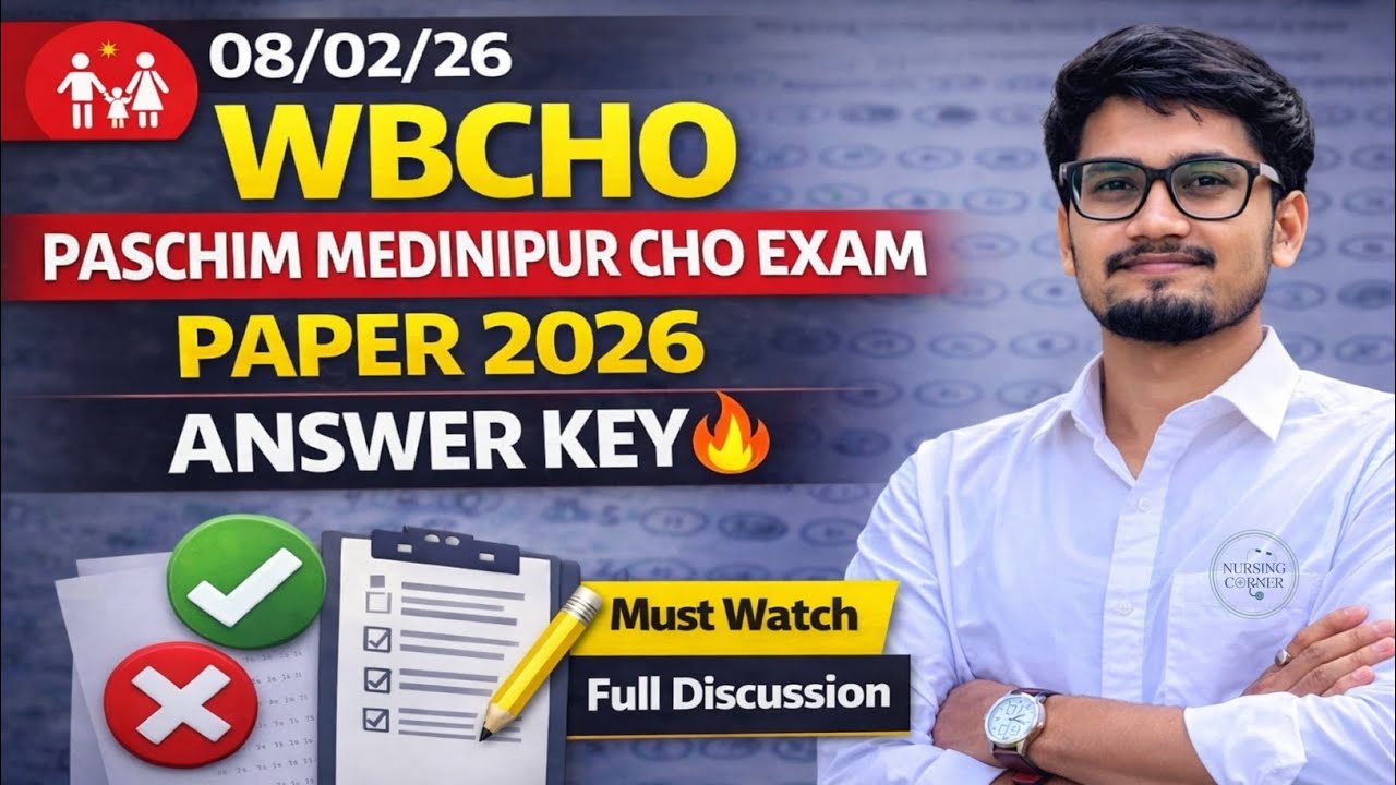 Paschim Medinipur CHO Exam Answer Key 2026🔥 |Full Discussion (08/02/26)🔥| #Wbcho Paper Solution 2026