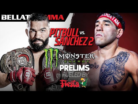 Bellator 255: Pitbull vs. Sanchez II | Monster Energy Prelims fueled by Fiesta Mart