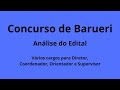 Concurso de Barueri - Análise do Edital - Cargos de Diretor, Orientador, Coordenador e Supervisor