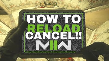 Modern Warfare 2: How to RELOAD CANCEL..