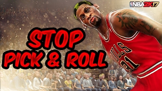 How to Shut down Pick &amp; roll + IRL Basketball preview  | NBA 2K17 |