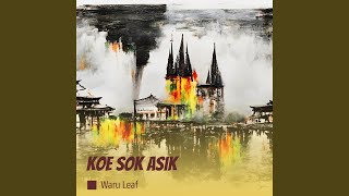 Koe Sok Asik