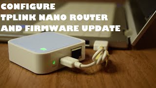 How to Configure and Setup TPLINK Nano Router and Update Firmware  | TL-WR802N TPLINK Nano Router screenshot 4