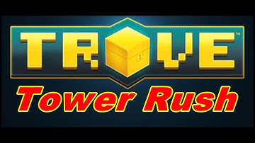 Trove Alpha - Speed Rush to The Top of a Max Level Tower in Under Two Minutes!