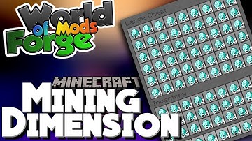 Unlimited Diamonds! Mining Dimension - World of Forge Mods 1.14.3