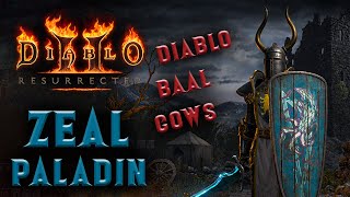 Diablo 2 Resurrected - Zeal Paladin - Diablo - Baal - Cow runs