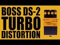 Boss  ds2 turbo distortion  demo