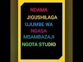 NDAMA JIGUSHILAGA UJUMBE WA NG WANA JENA MSAMBAZAJI NGOTA STUDIO MBEYA 2026 NDAMA JIGUSHILAGA UJUMBE WA NG WANA JENA MSAMBAZAJI NGOTA STUDIO MBEYA 2026