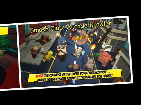 Smash Club: Arcade Brawler - part 1