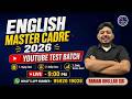 ENGLISH MASTER CADRE 2026/ YOUTUBE TEST BATCH/ JOIN FRE/ LIVE - 9:00 PM
