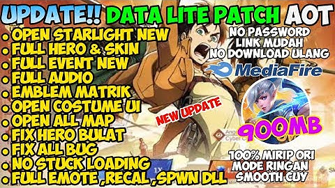 Data ML Lite Full Event 900MB Patch Aot | ML Lite | Cara Mengatasi Lag & Patah Patah