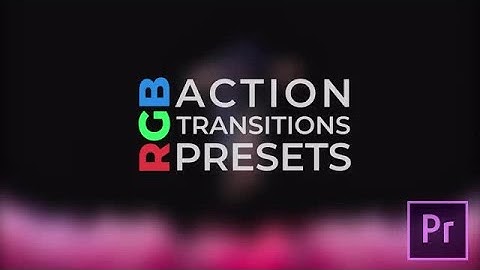 RGB Action Transitions Premiere Pro Presets