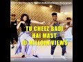 TU CHEEZ BADI HAI MAST | Machine | Neha Kakkar | bollywood dance choreograph