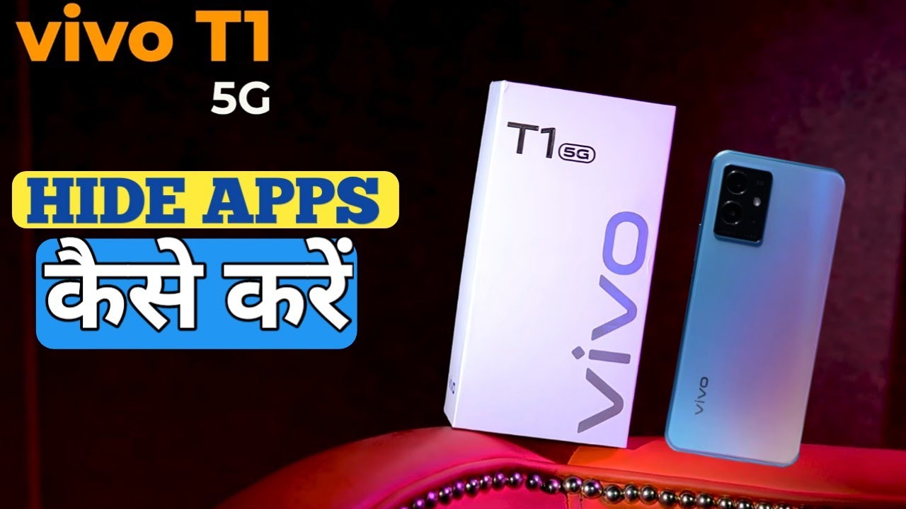 How To Hide Apps In Vivo T1 5G Vivo T1 5G Hide Apps 