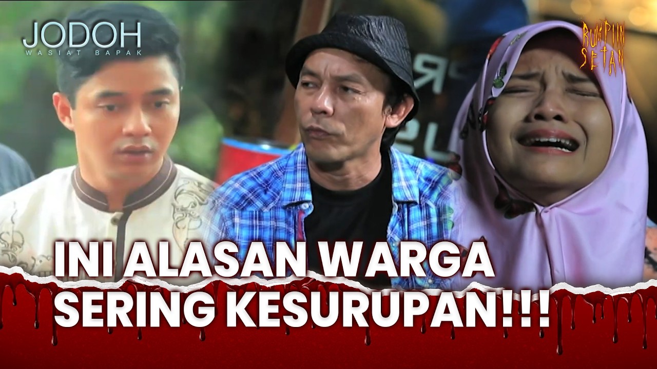 Wajah Memerah! Azab Karena Memfitnah Orang! | Jodoh Wasiat Bapak Eps 227 (3/3)