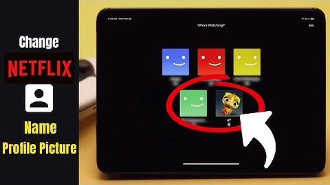 Change Name and Profile Picture on NETFLIX on iPad/iPhone [2022]