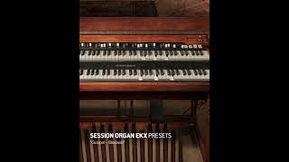 Session Organ EKX – Preset Medley #ezkeys2 #toontrack