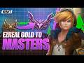 GOLD to MASTERS EZREAL EDUCATIONAL GUIDE - The Skillshot King