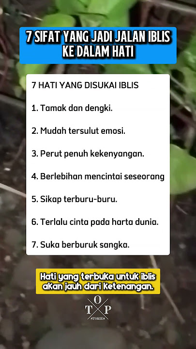7 Sifat yang Jadi Jalan Masuk Iblis ke Dalam Hati #motivasi #doa #inspirasi #quotes #katakatabijak