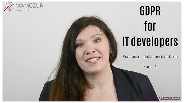 GDPR data privacy basics for IT developers - Part 1