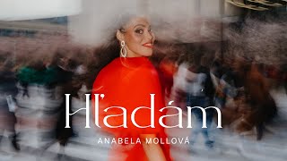 Anabela Mollová - HĽADÁM (official music video)